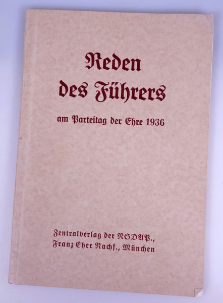 "Reden des F.s am Parteitag der Ehre 1936"