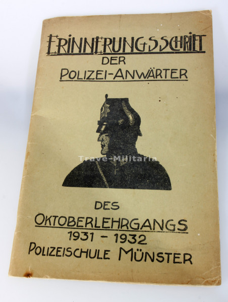 Erinnerungsschrift der Polizei- Anwärter Polizeischule Münster 1931-1932