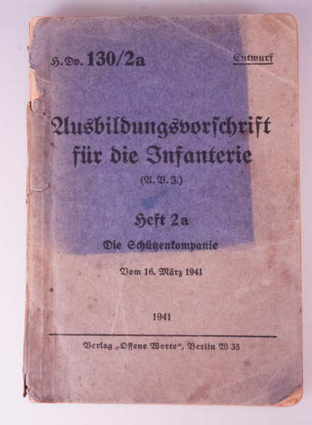 H.Dv130/2a Ausbildungsvorschrift für die Infanterie Heft 2a