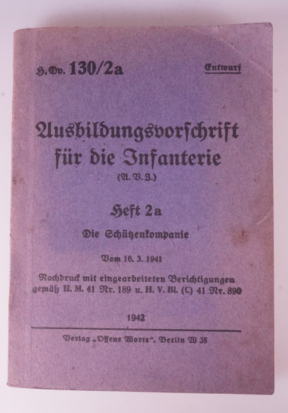 Ausbildungsvorschrift für die Infanterie - Heft 2a - Schützenkompanie