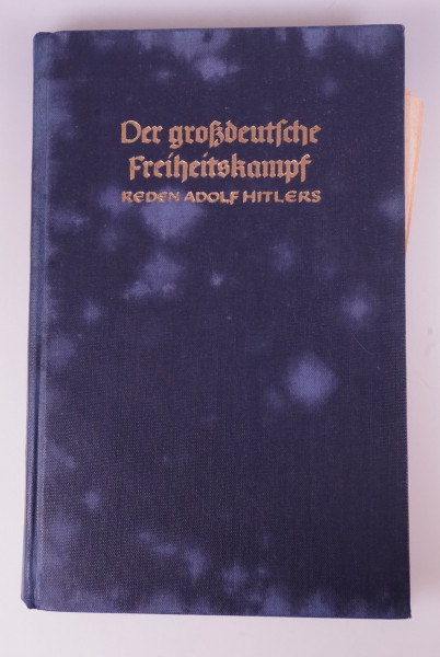 Buch ``Der großdeutsche Freiheitskampf´´ Reden von Adolf Hitlers