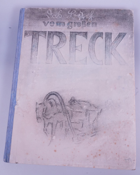 "Das Buch vom großen Treck 1942"