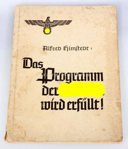 "Das Programm der NSDAP wird erfüllt!" - Alfred Himstedt