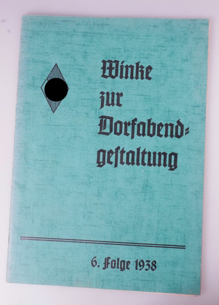 Heft ``Winke zur Dorfabendgestaltung´´