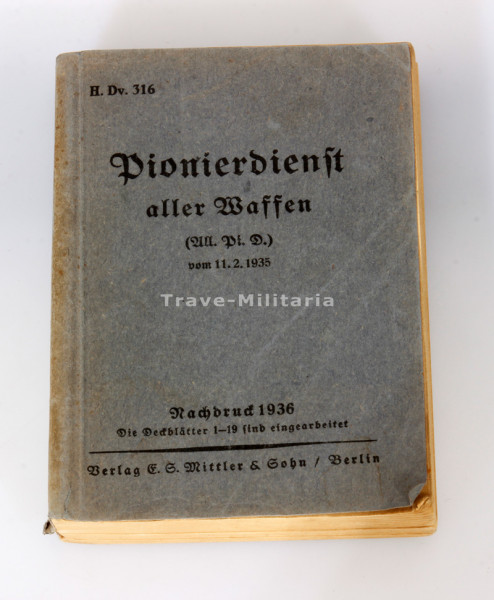 "Pionierdienst aller Waffen" Nachdruck 1936 Wehrmacht Ausbildungsunterlagen