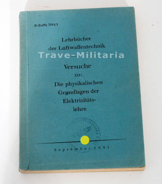 Lehrbücher der Luftwaffentechnik / Versuche zur Elektrizitätslehre