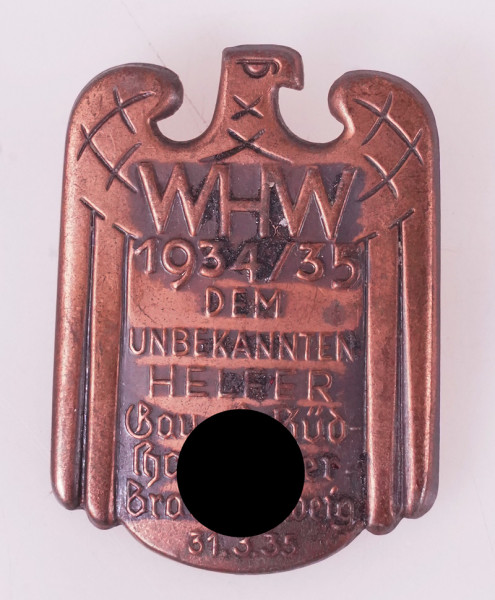 WHW Gau Süd- Hannover- Braunschweig 1934/1935 Dem unbekannten Helfer