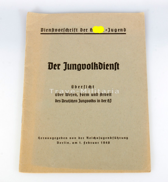 Der Jungvolkdienst - Dienstvorschrift der HJ