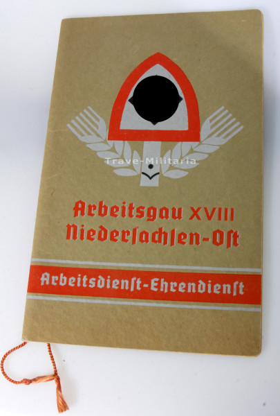 Erinnerungsalbum Arbeitsdienst-Ehrendienst Arbeitsgau XVIII. Niedersachsen-Ost